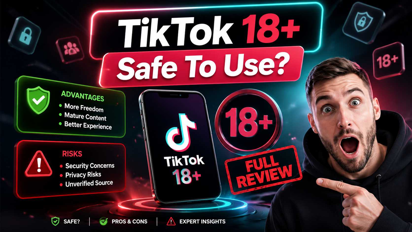Tiktok 18+ safe to use